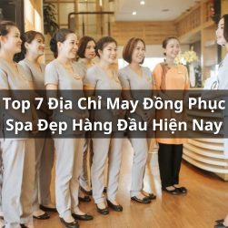 top địa chỉ may đồng phục spa đẹp