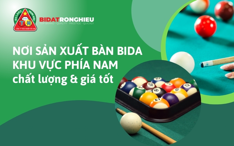 đơn vị cung cấp bàn bida chính hãng