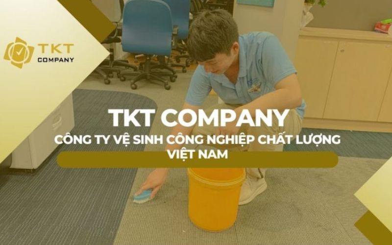 công ty vệ sinh văn phòng TKT company